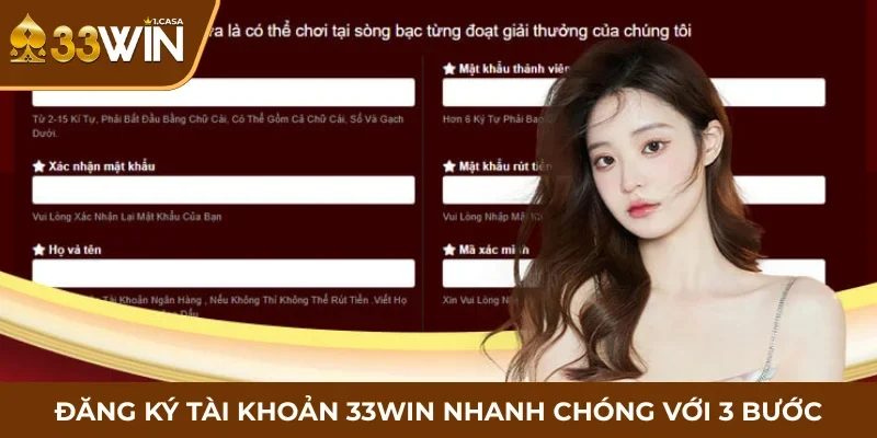 Đăng ký tài khoản 33WIN nhanh chóng với 3 bước